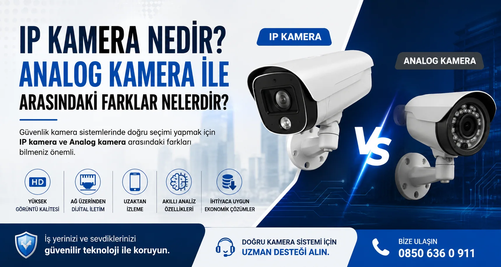 IP Kamera Nedir? Analog Kamera ile Arasındaki Farklar Nelerdir?
