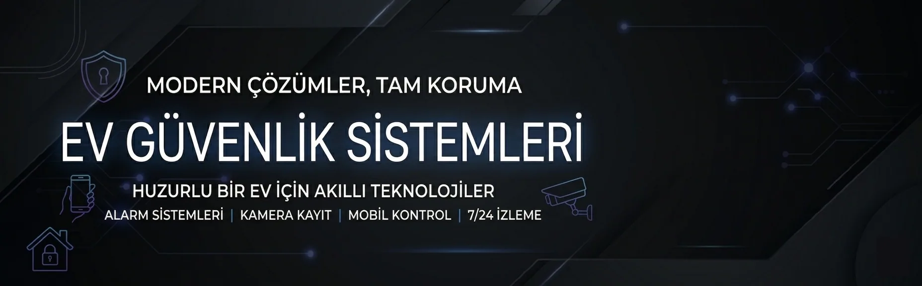 Ev Güvenlik Sistemleri
