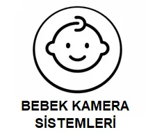 Bebek Kamera Sistemleri