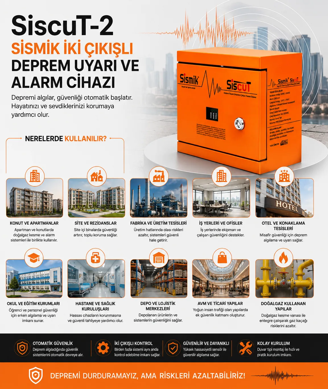 SiscuT-2 Deprem Sensörü Nerelerde Kullanılır?